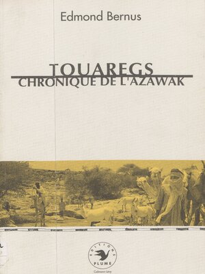 cover image of Touaregs, chronique de l'Azawak